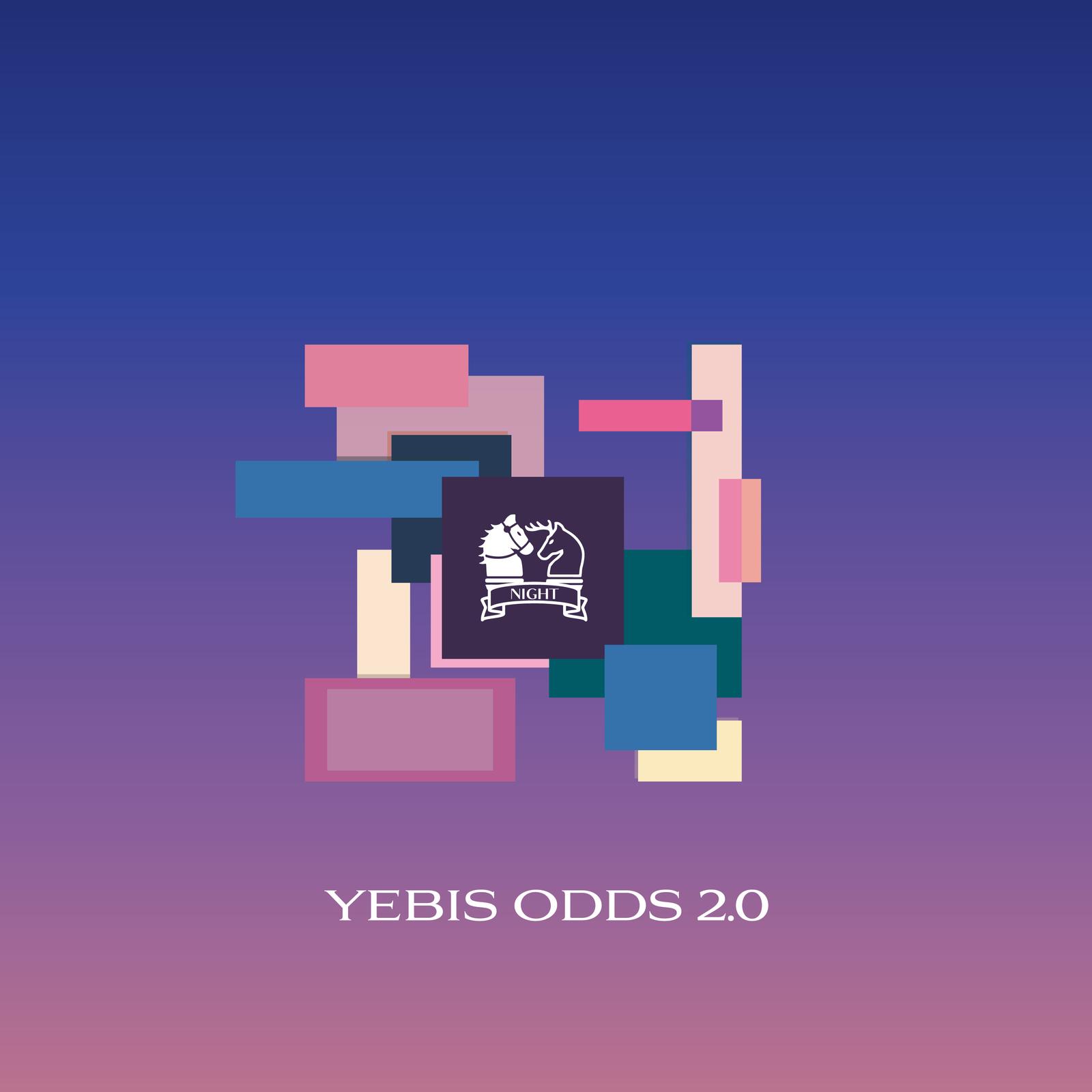 YEBIS ODDS 2.0 NIGHT