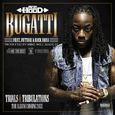 Bugatti [Explicit]