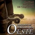 Canciones de Películas del Oeste. Bandas Sonoras de Vaqueros