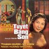 Thành Được - Chiều Lạnh Tuyết Băng Sơn 2