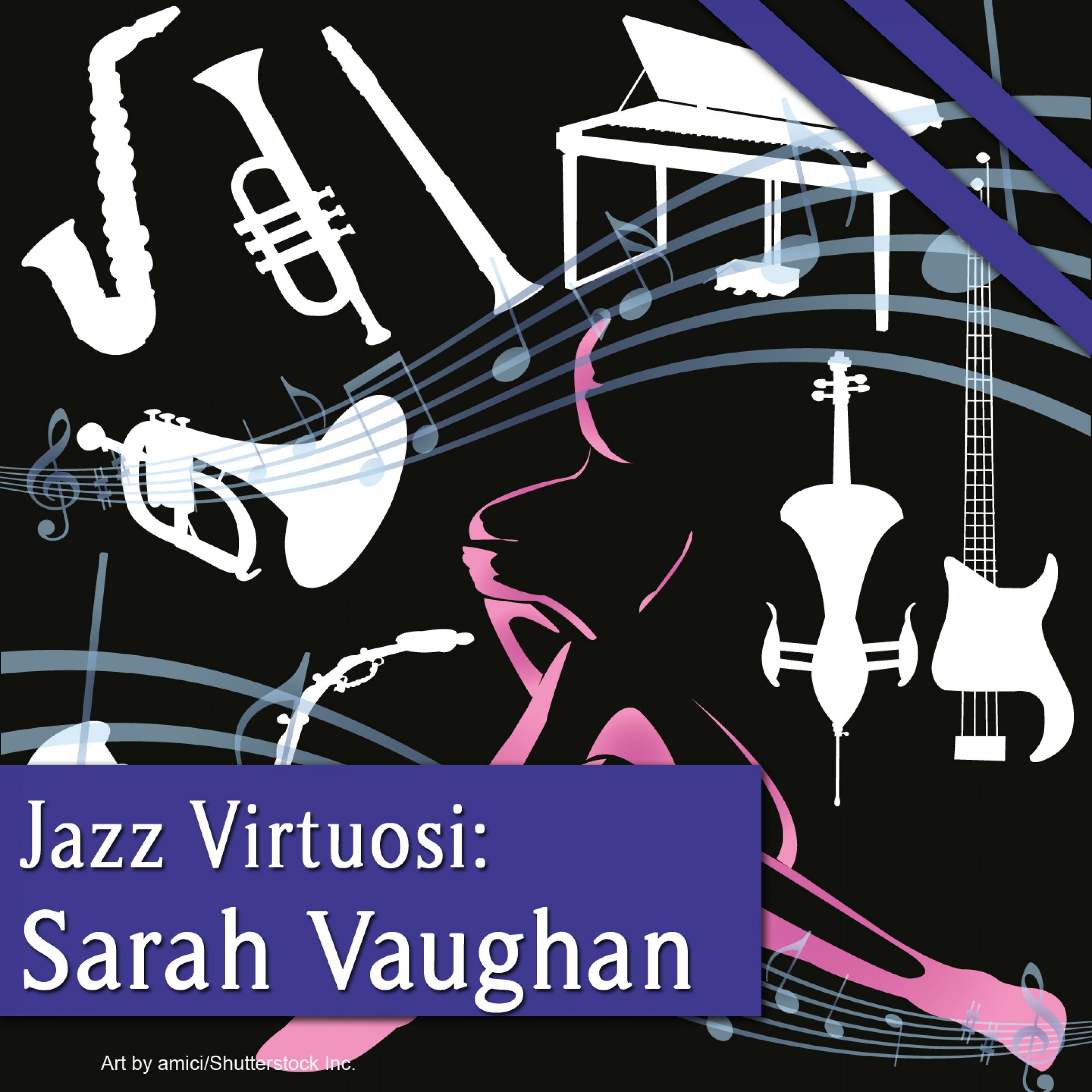 Jazz Virtuosi: Sarah Vaughan