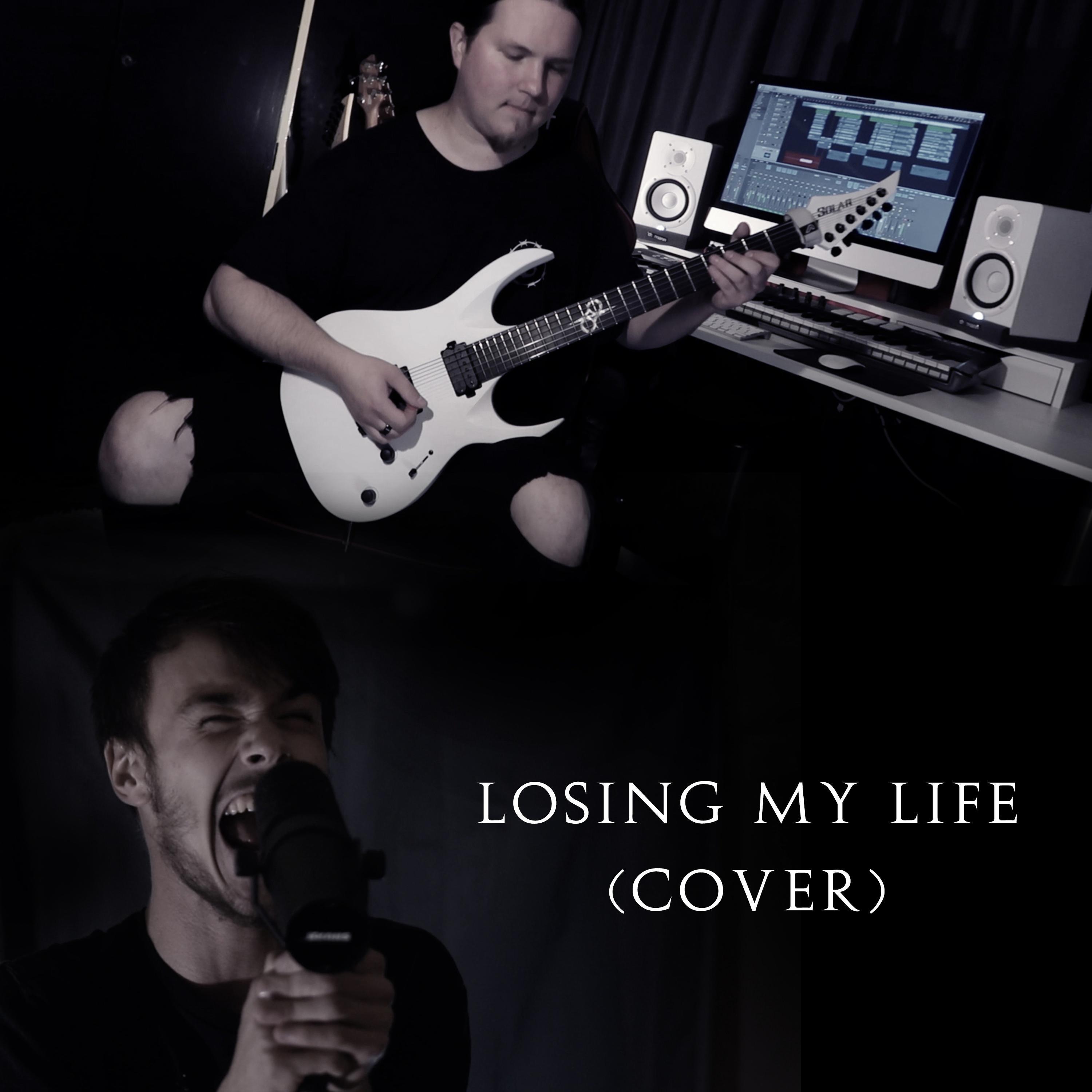 Losing My Life