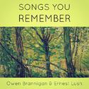 Songs You Remember专辑