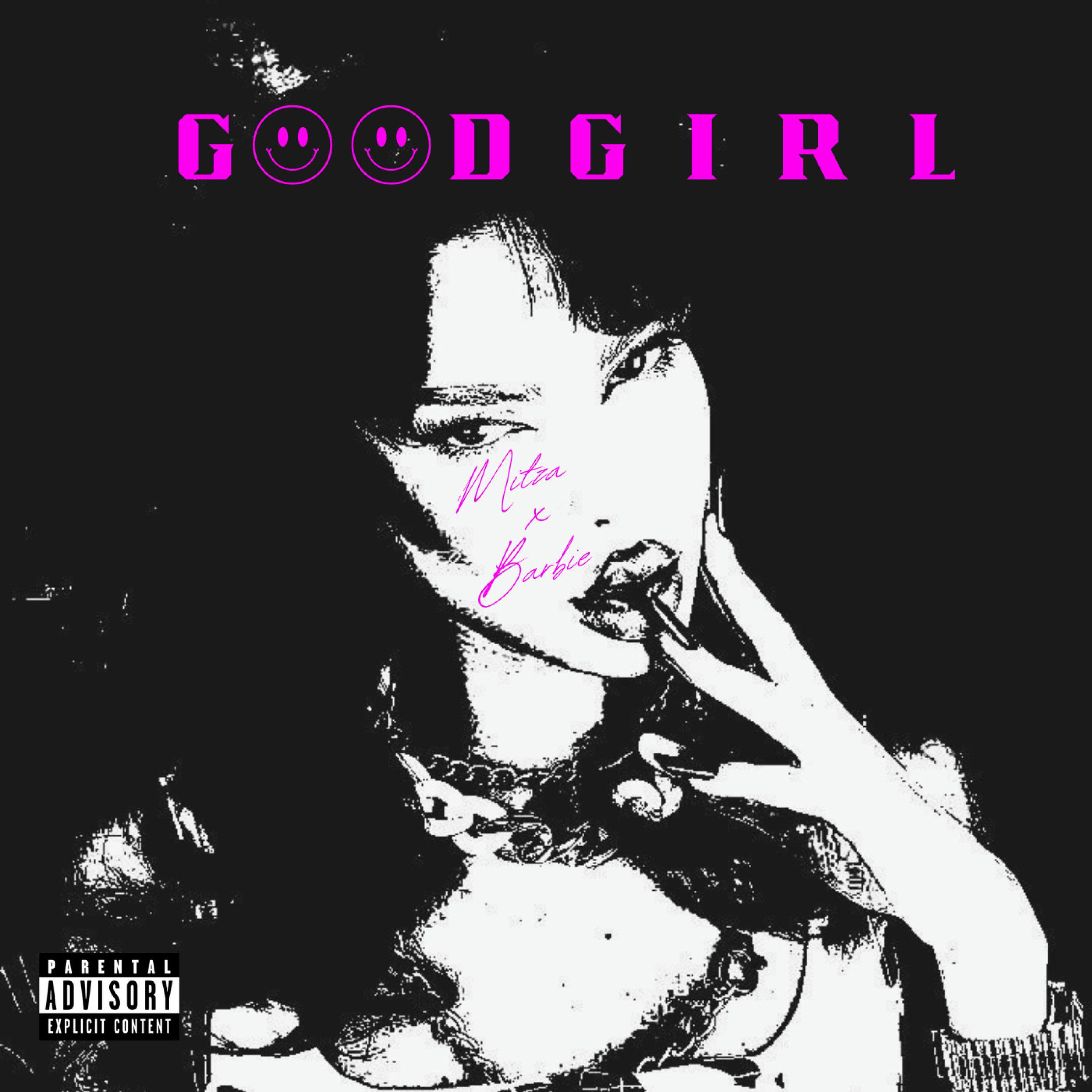 Mitză - Good Girl (feat. Barbie)