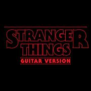 "Stranger Things" Main Theme Guitar Version