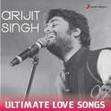 Arijit Singh - Ultimate Love Songs专辑