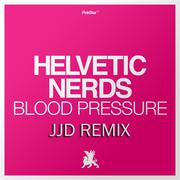 Blood Pressure (JJD Remix)