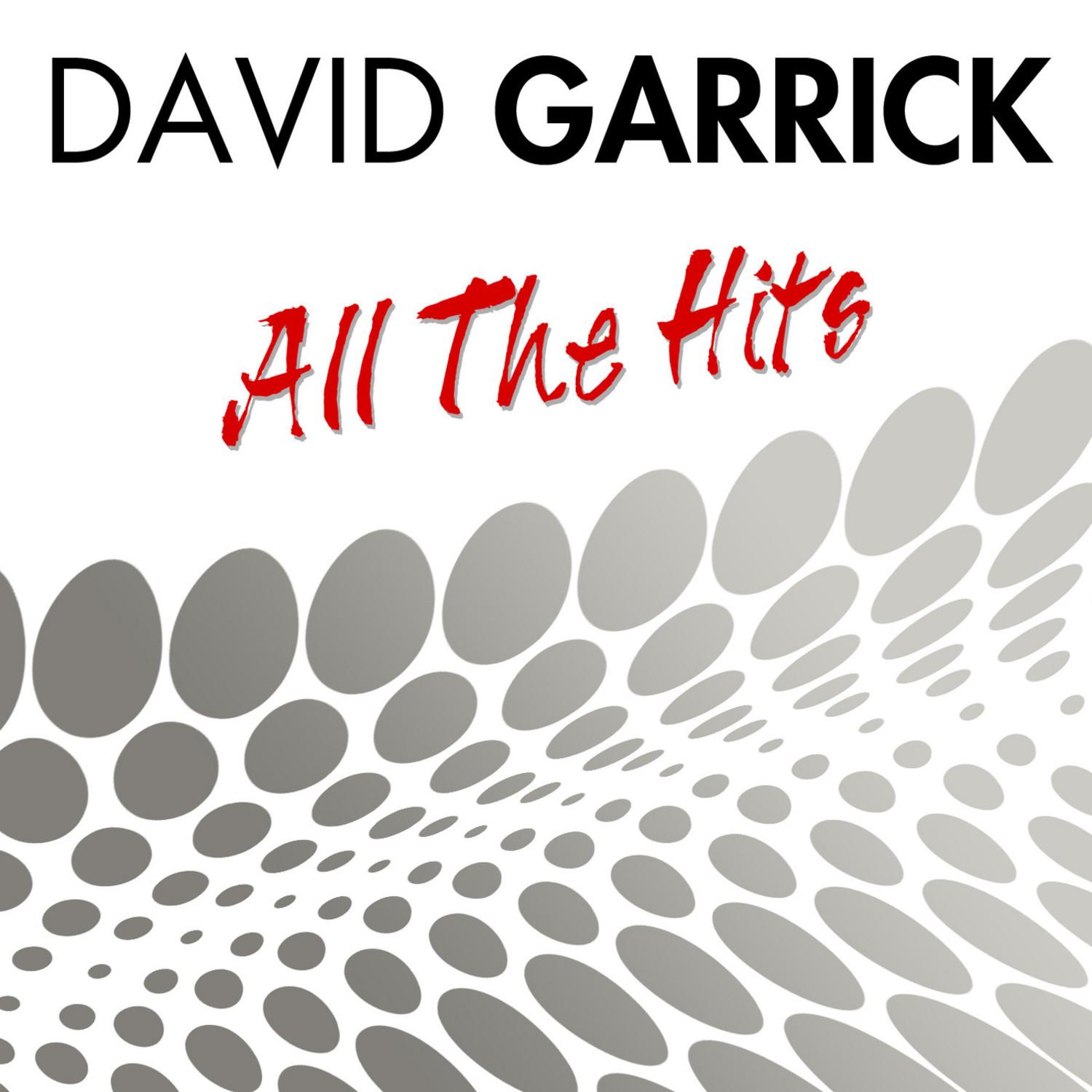 All The Hits Plus More By David Garrick