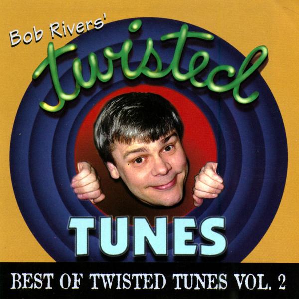 Best Of Twisted Tunes, Vol. 2 (LP Version)