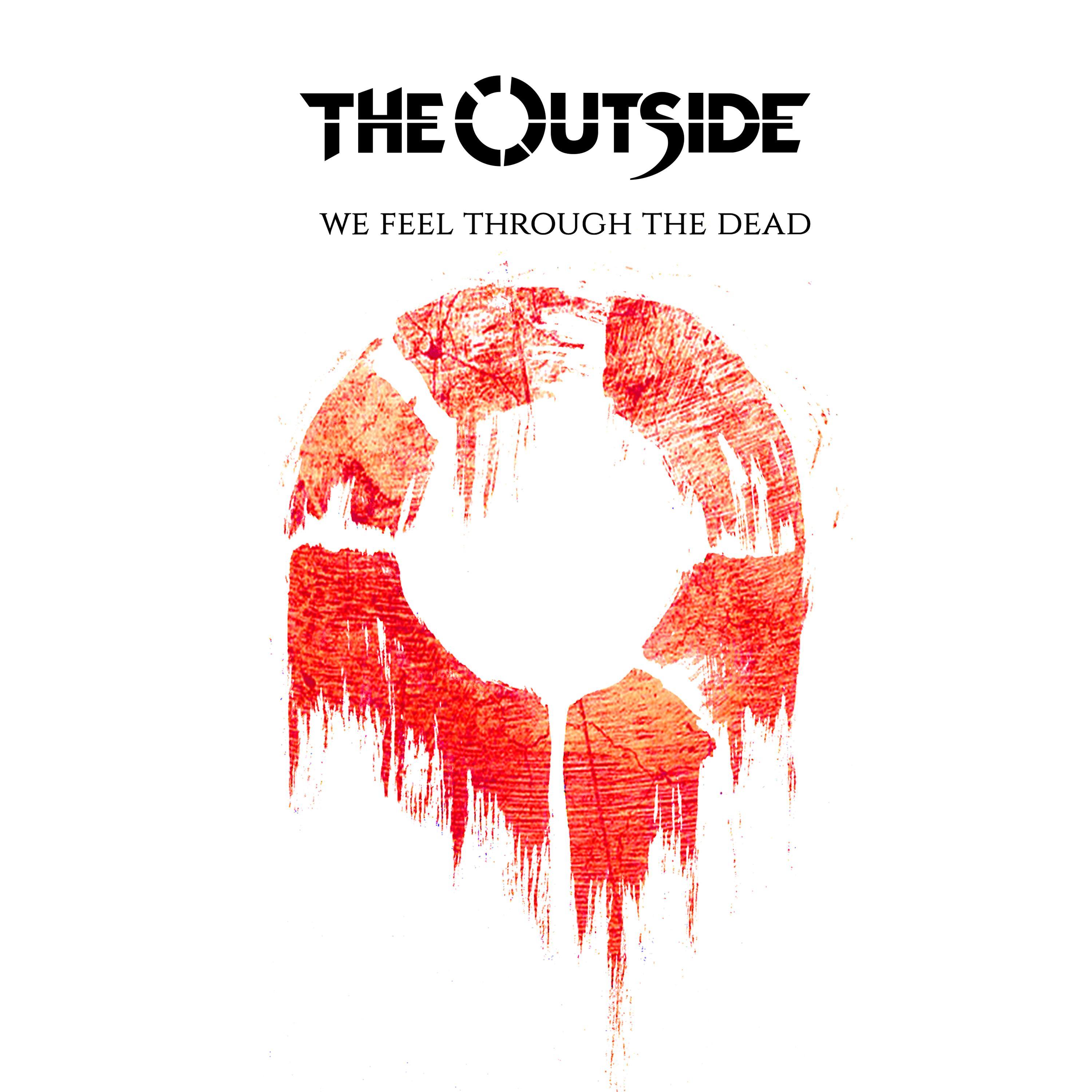 We Feel Through the Dead