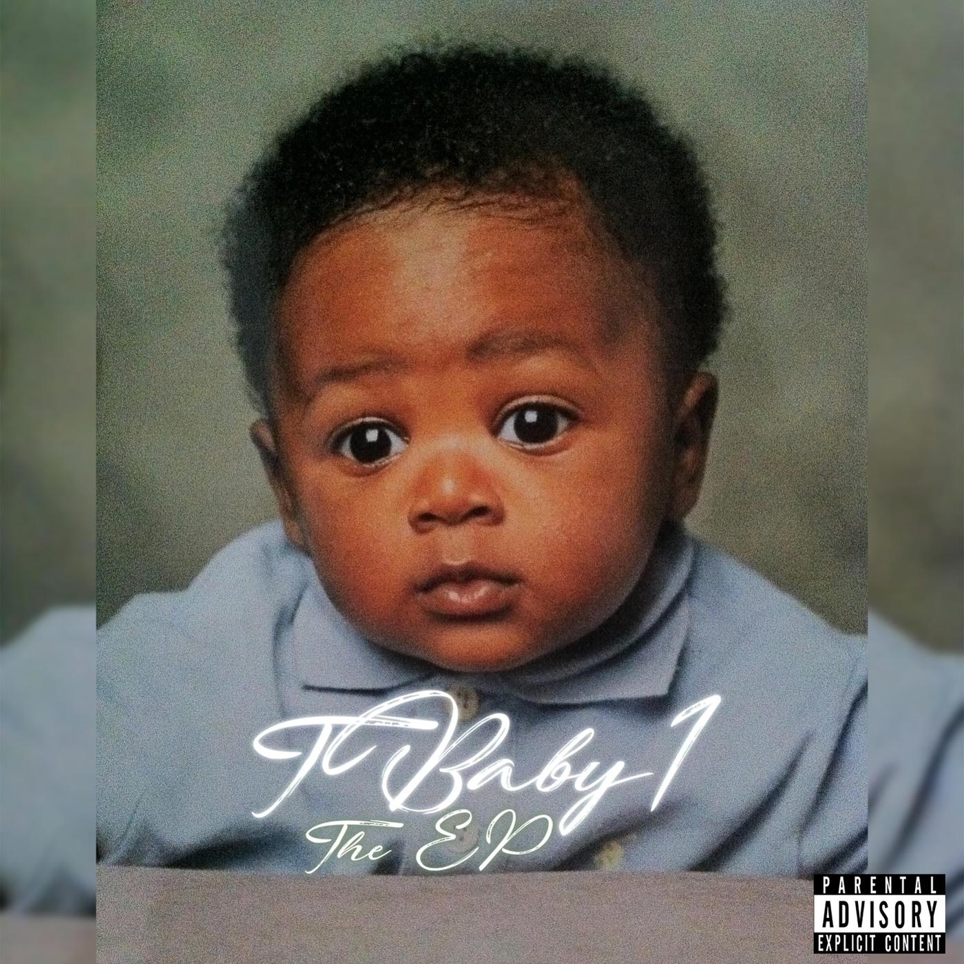 T Baby 1 - The EP