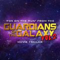 Fox on the Run (From the "Guardian's of the Galaxy Vol. II" Movie Trailer)