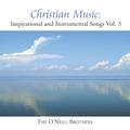 Christian Music: Inspirational And Instrumental Songs, Vol. III