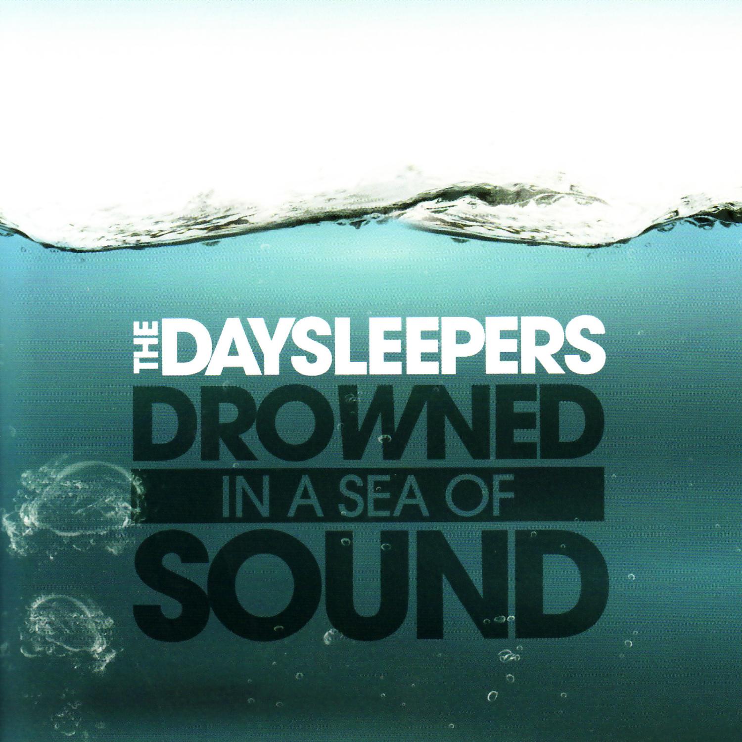 Drowned In a Sea of Sound