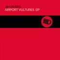 Airport Vultures Ep专辑