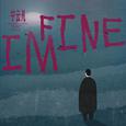 I‘m Fine