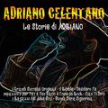 Le storie di Adriano – I grandi successi originali