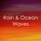 15 Ambient Rain & Ocean Waves专辑