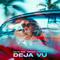 Deja Vu专辑