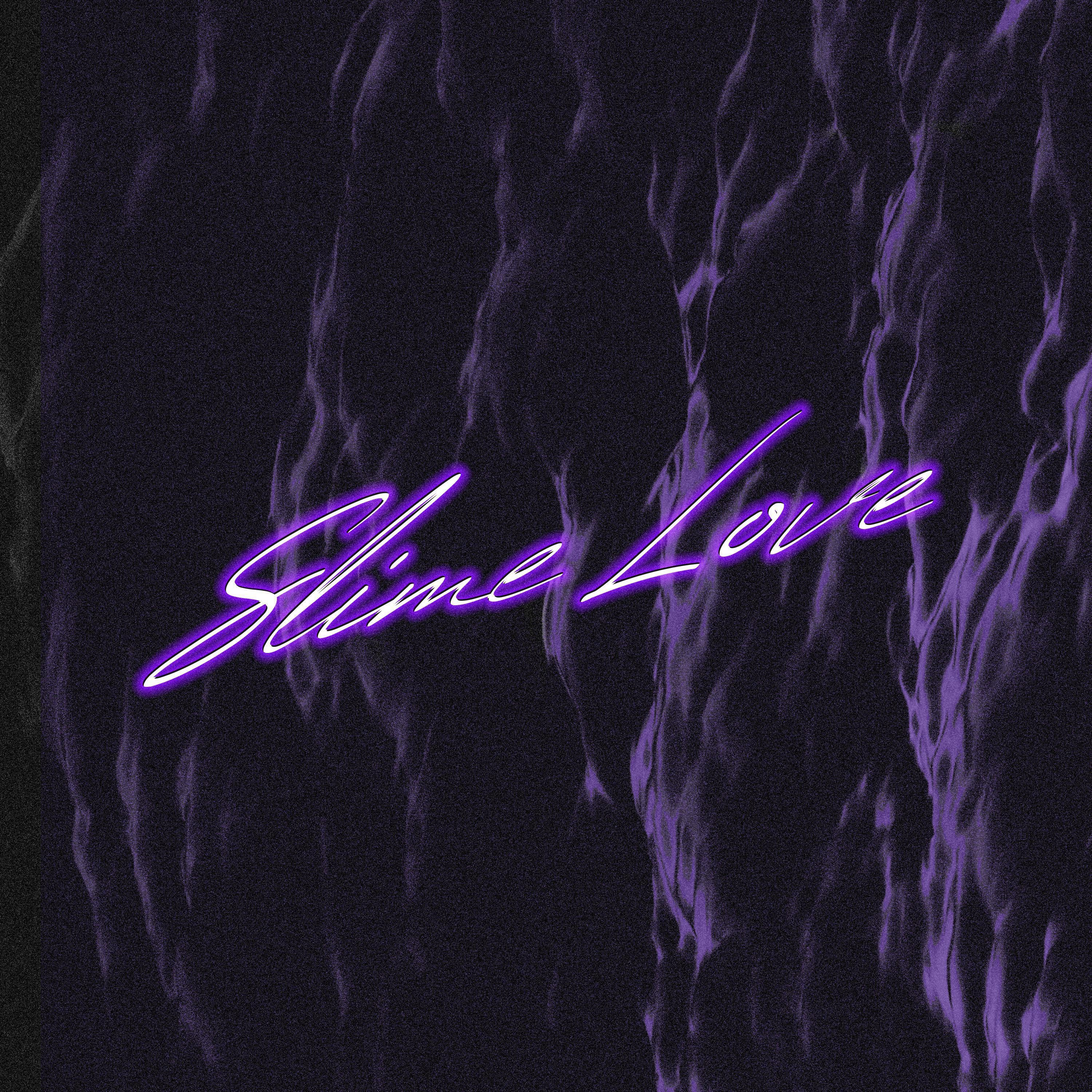 Slime Love