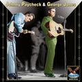George Jones & Johnny Paycheck