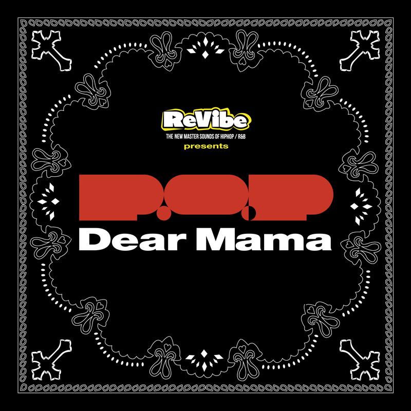 Dear Mama专辑