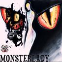 Monsterlady专辑
