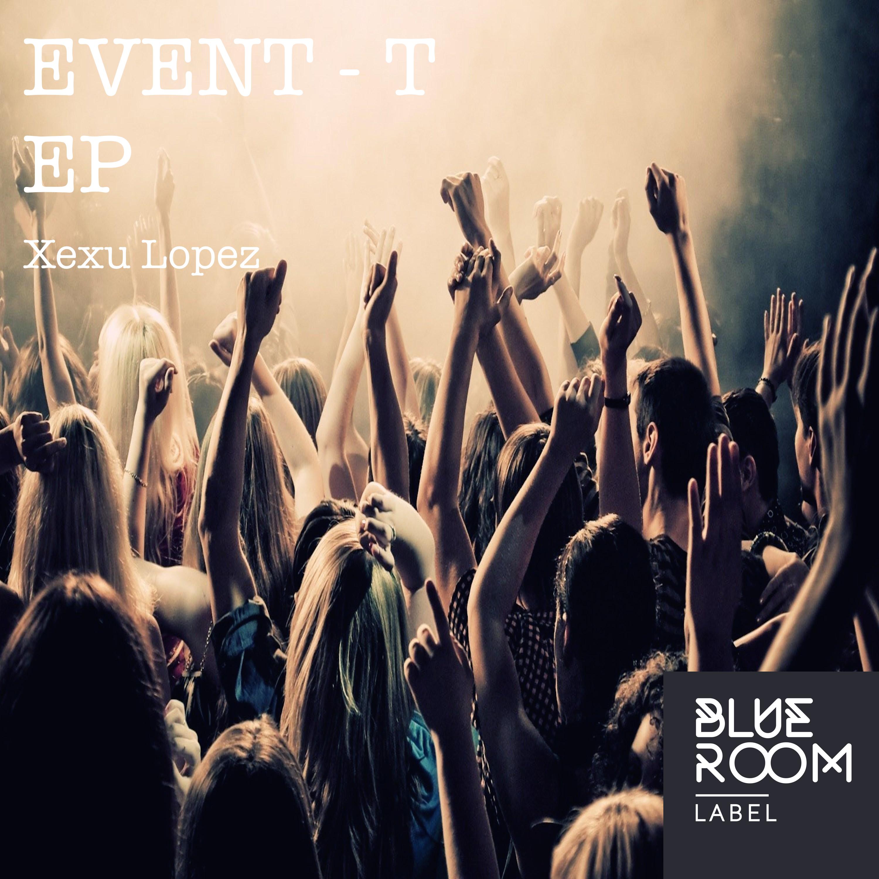 Event T EP