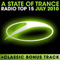 A State Of Trance Radio Top 15 - July 2010