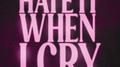 Hate It When I Cry专辑