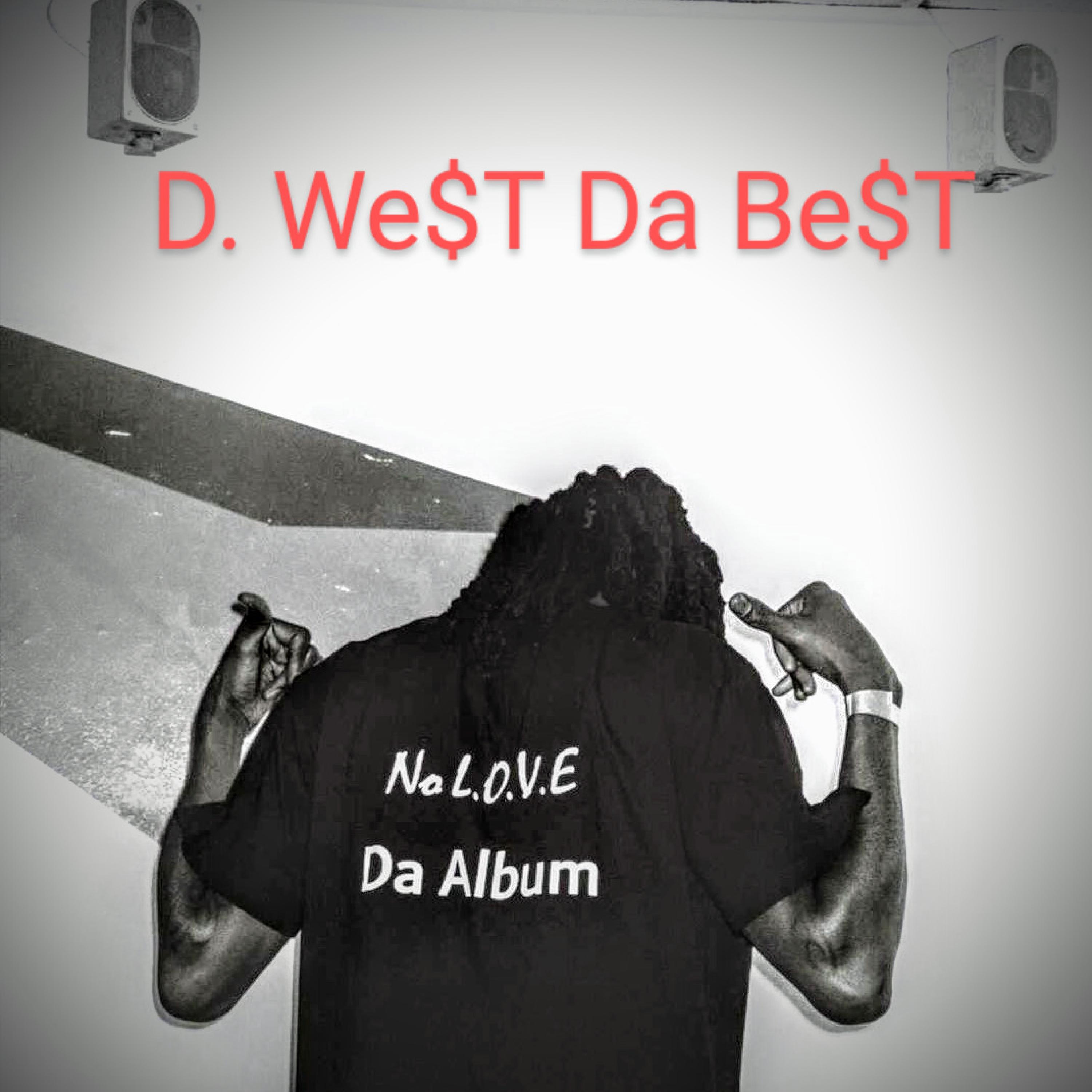 D We$t - Can't Be Me (feat. Mrs. Black Dyamond)