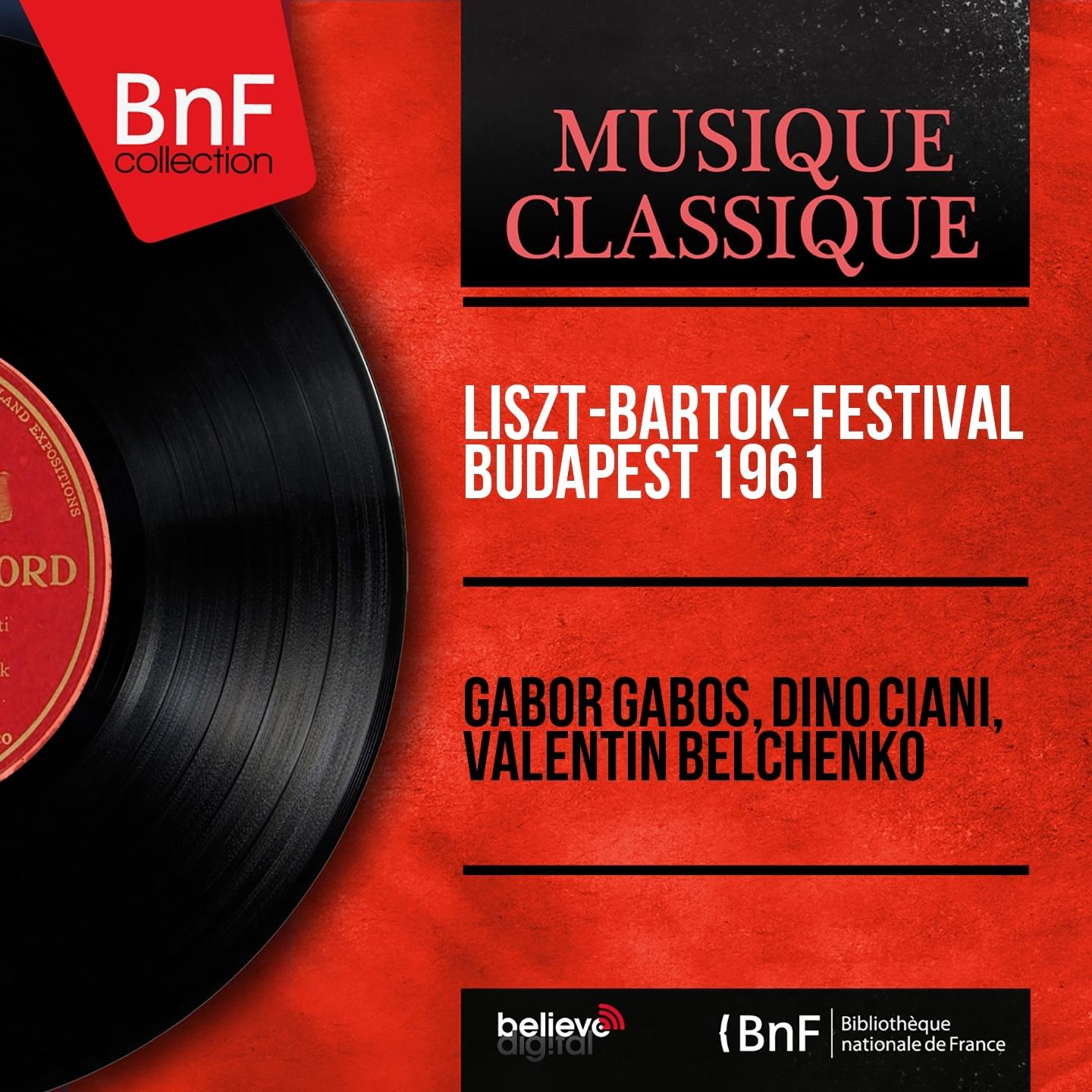 Liszt-Bartók-Festival Budapest 1961 (Mono Version)