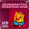 P. Susheela - Sivasakthi Vinayakane Lofi Flip