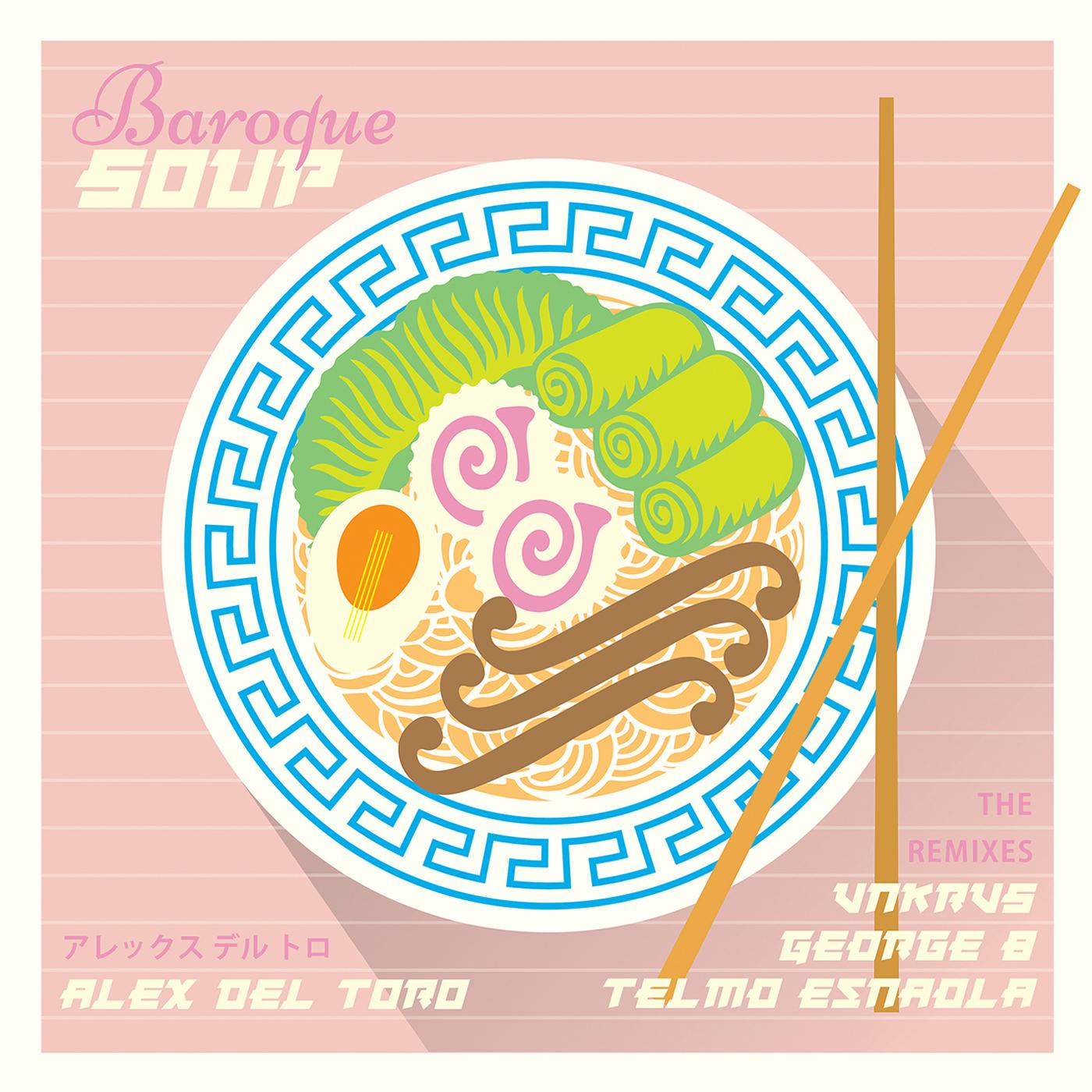 Baroque Soup (The Remixes)