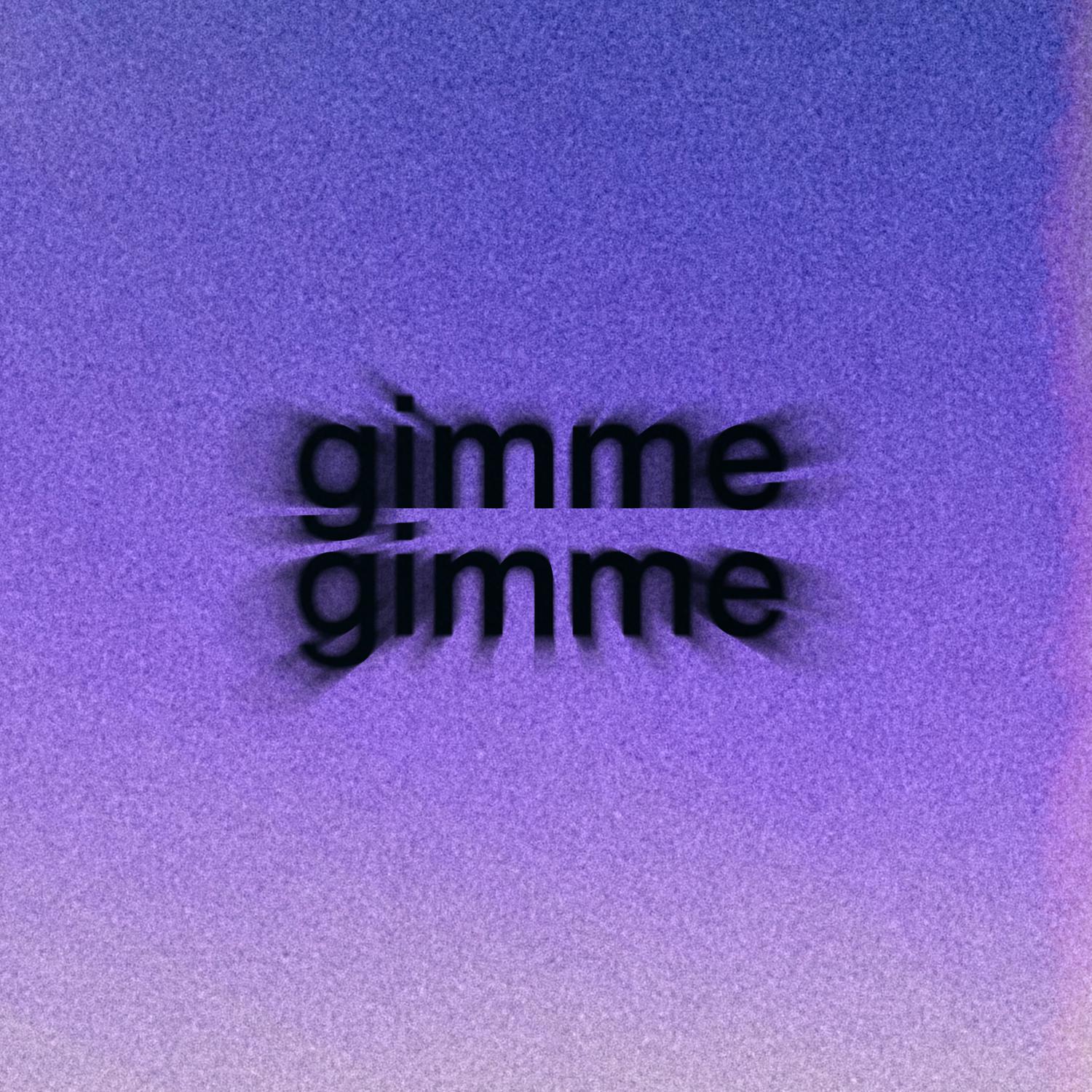 gimme gimme专辑