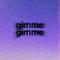 gimme gimme专辑