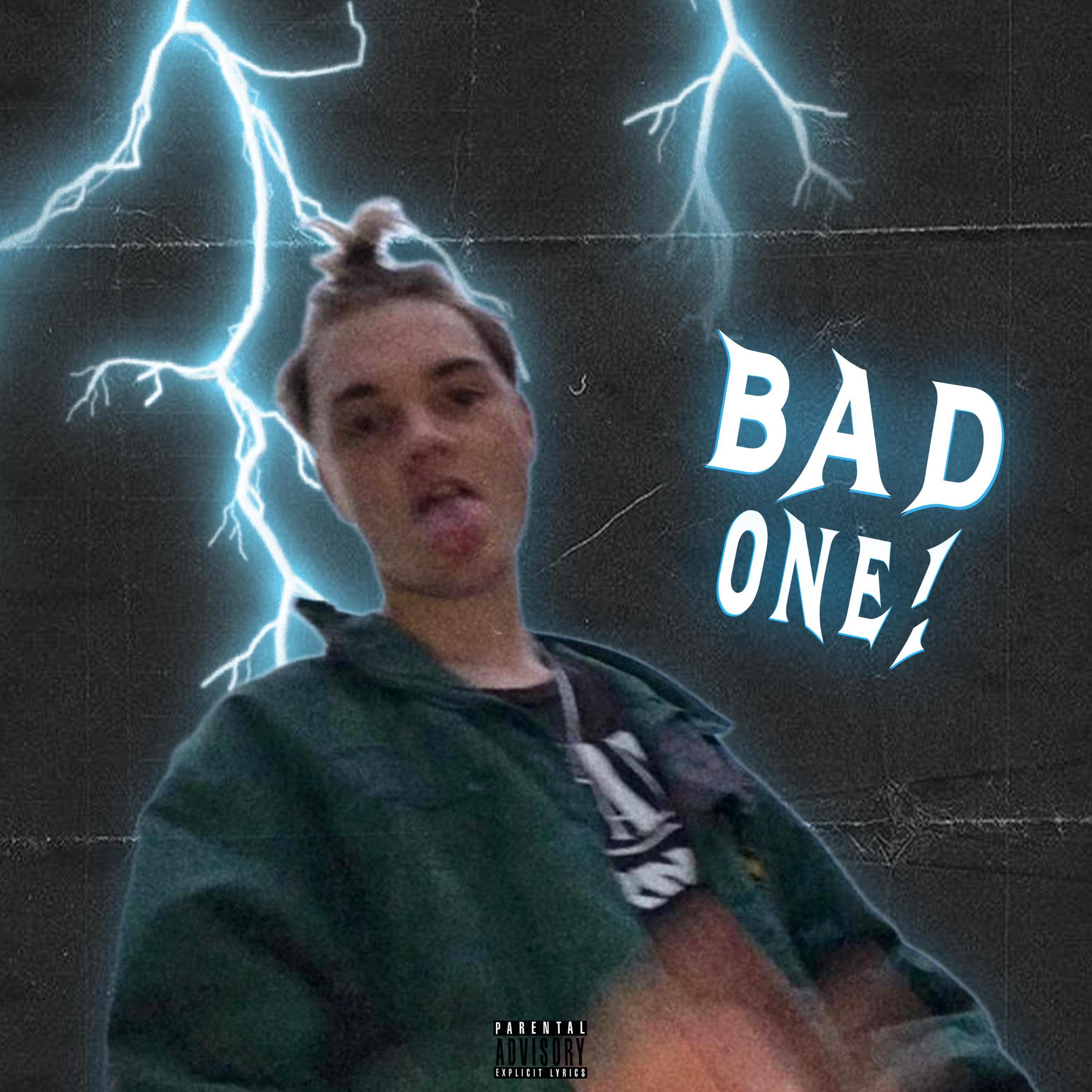 Bad One