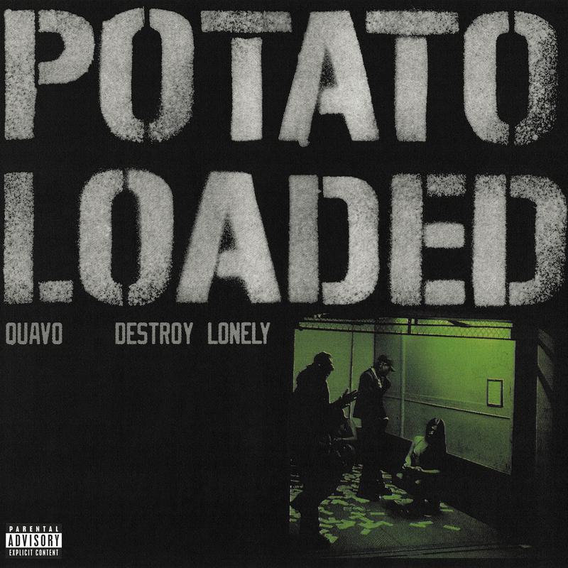 Quavo - Potato Loaded