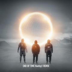 End of Time Remix