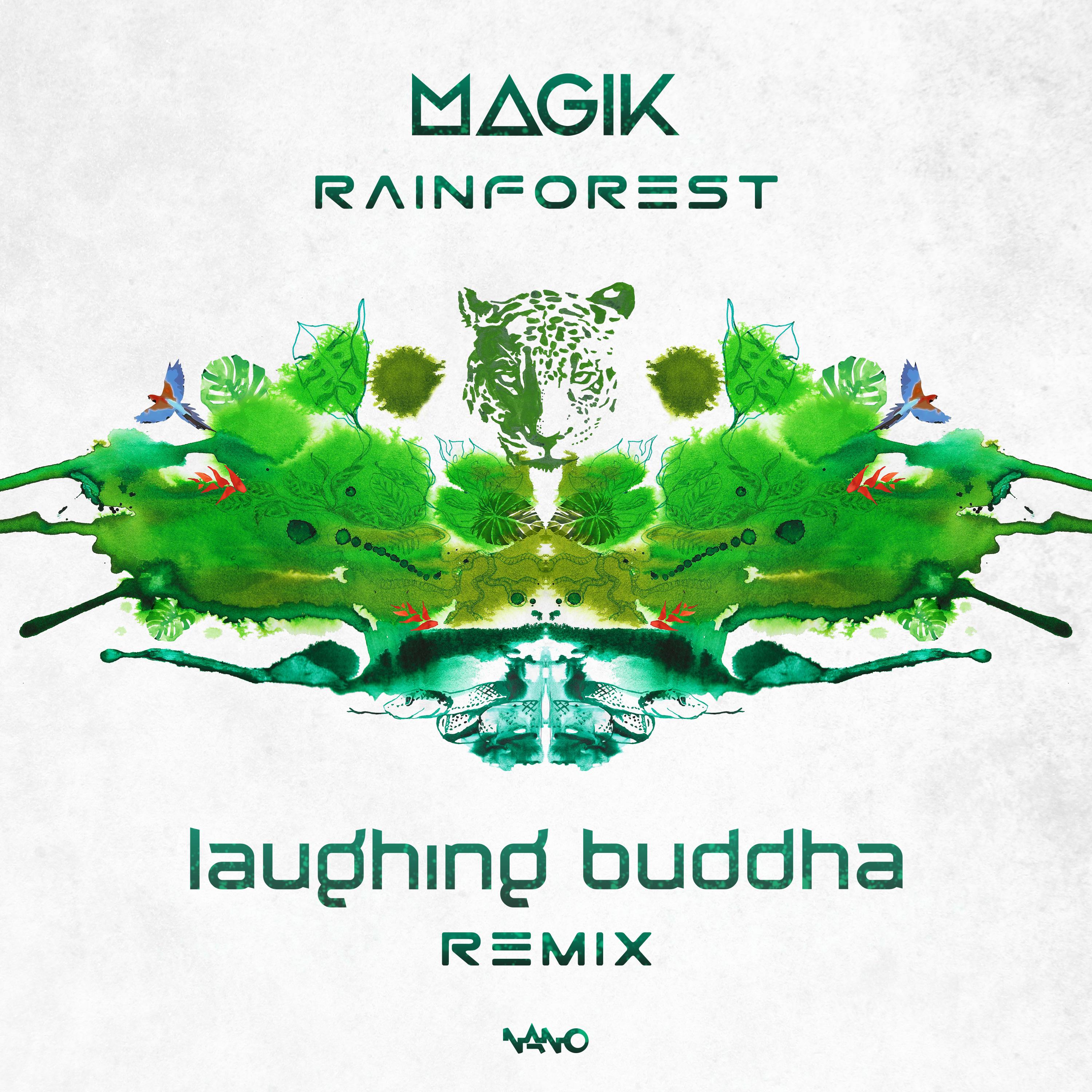 Magik (UK) - Rainforest (Laughing Buddha Remix)