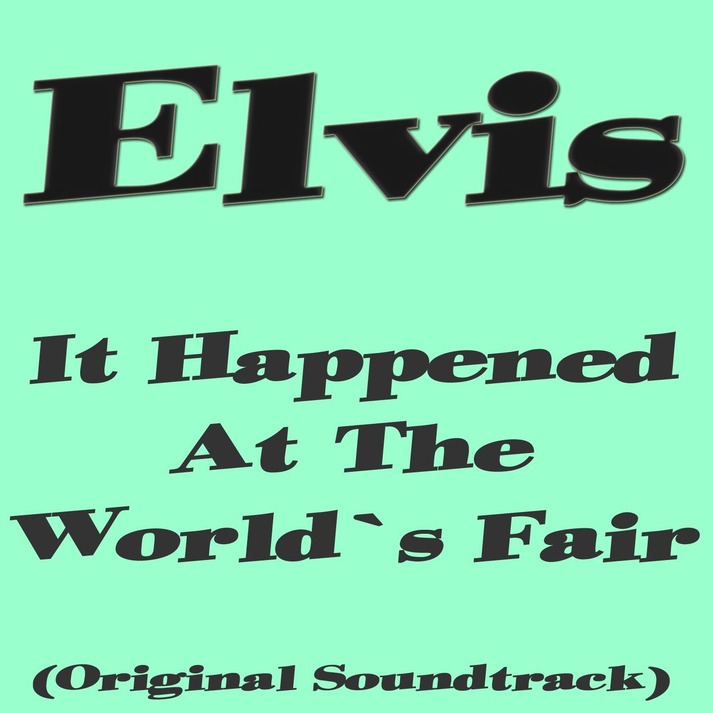It Happened at the World's Fair