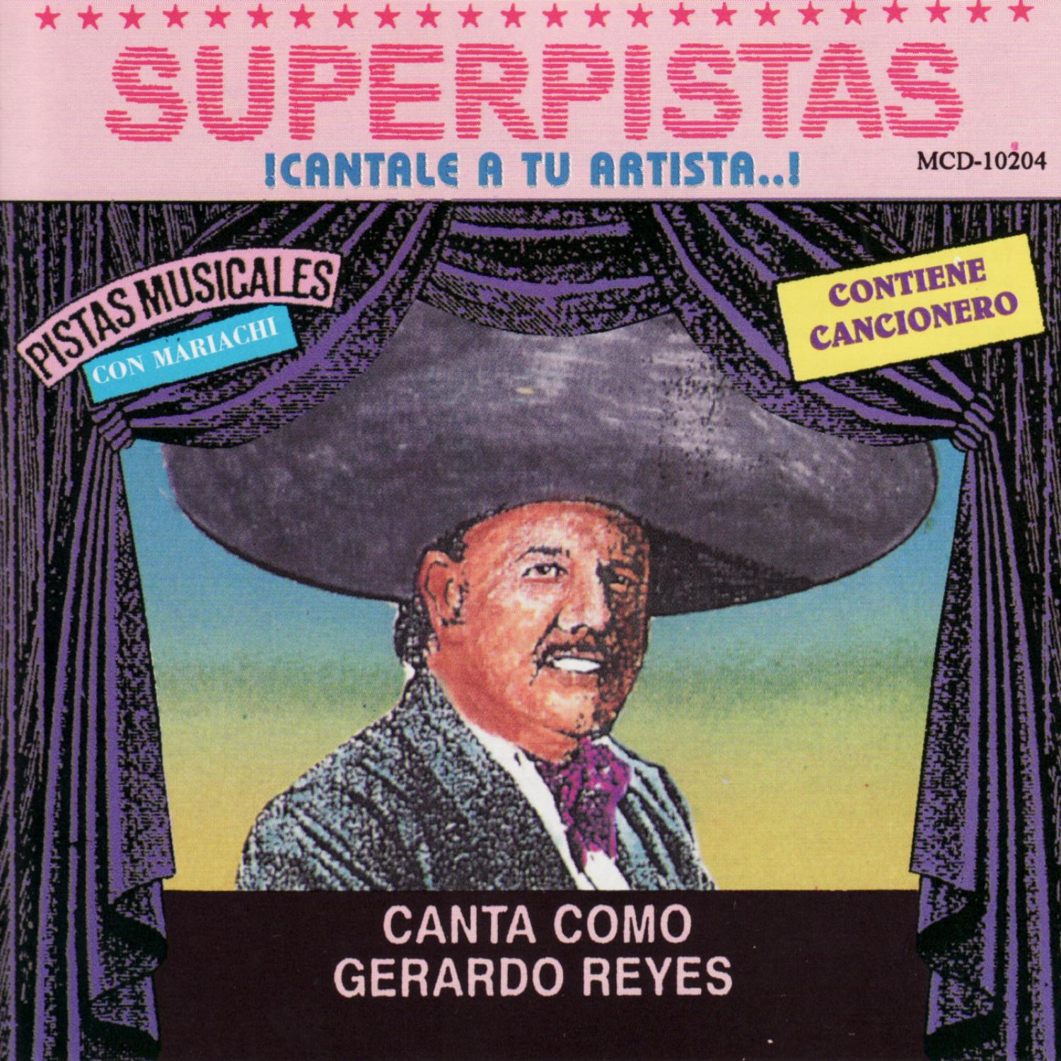 Superpistas - Canta Como Gerardo Reyes