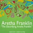 The Electrifying Aretha Franklin