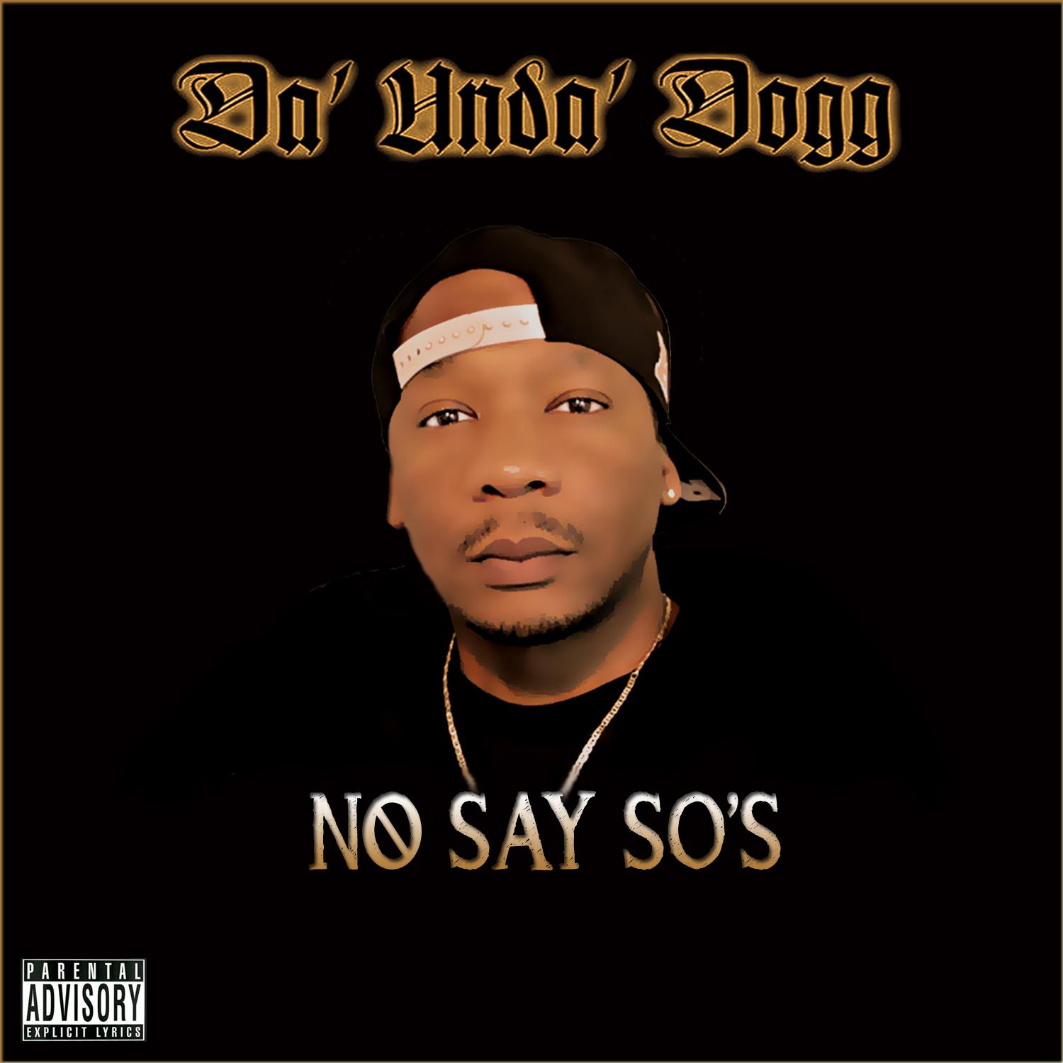 No Say So's