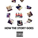 HOW THE STORY GOES专辑