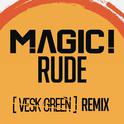 Rude (VESK GREEN Remix)专辑