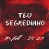 MC ALEFF - Teu Segredinho