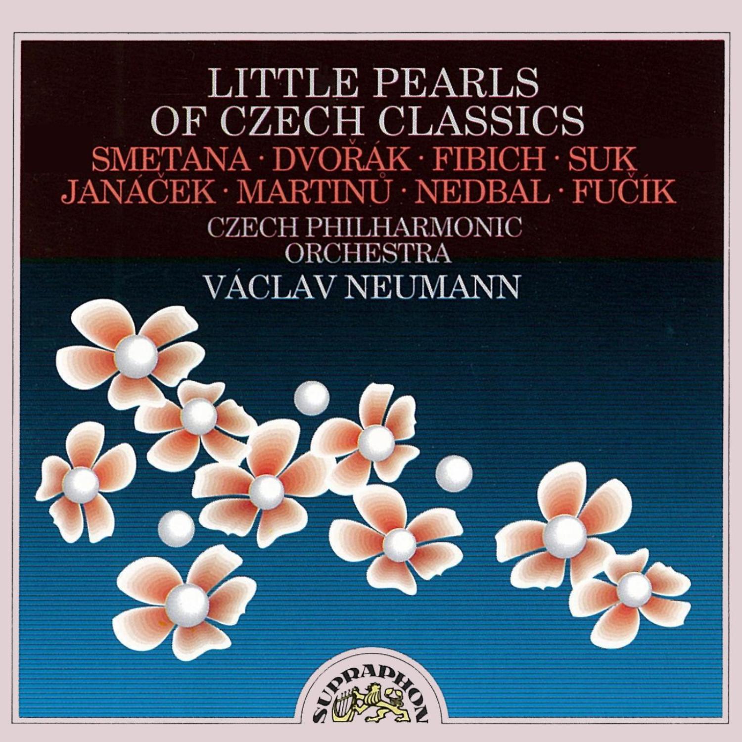 Fučík, Dvořák, Fibich, Martinů : Little Pearls of Czech classics专辑