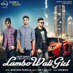 Lambo Wali Girl - Single专辑