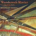 Wunderwelt Klavier - Von Bach bis Satie专辑